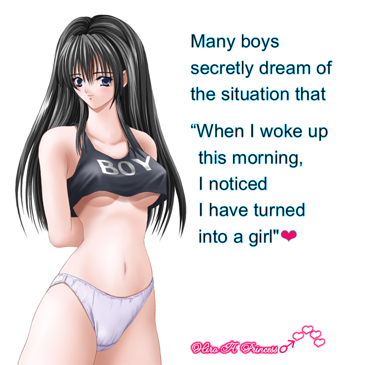 Many boys secretly dream turning into girls E